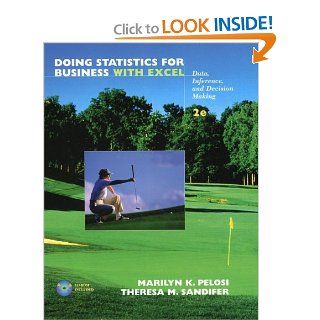 Doing Statistics for Business with Excel Data, Inference, and Decision Making 9780471408291 Science & Mathematics Books @