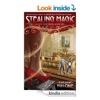 Stealing Magic: A Sixty Eight Rooms Adventure (The Sixty Eight Rooms Adventures)   Kindle edition by Marianne Malone, Greg Call. Children Kindle eBooks @ .