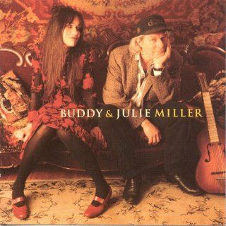 Buddy & Julie Miller: Music