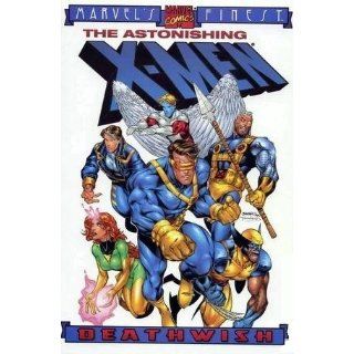 The Astonishing X Men: Deathwish ( Apocalypse The Twelve Prelude) (9780785107545): Howard Mackie, Brandon Peterson: Books