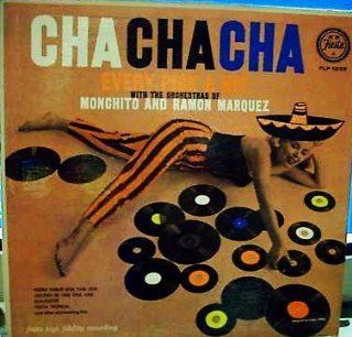 Cha Cha Cha  Every Pick A Hit  Monchito and Ramon Marquez lp fiesta: Music