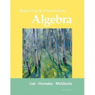 Beginning and Intermediate Algebra: 5th (Fifth) Edition: Margaret Lial: Books