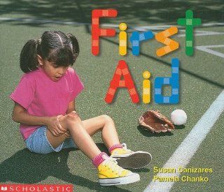 First Aid (Emergent Reader) (Learning Center: Emergent Readers): Susan Canizares, S. Berger: 9780439045902:  Children's Books