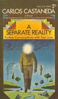 A Separate Reality: Further Conversations With Don Juan: Carlos Castaneda: Books