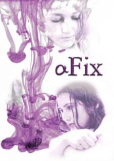 "a Fix": Julianna Rose Mauriello and Skye McCole Bartusiak, Darren J Butler, Darren J Butler and Ryan Sims:  Instant Video