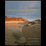 Environmental Ethics : Readings in Theory and Application