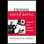 Exodus to North Korea: Shadows from Japans Cold War