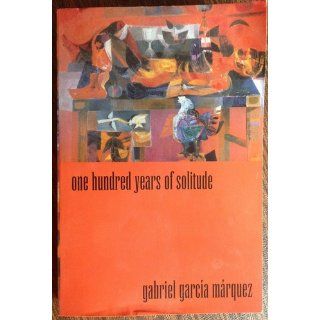 One Hundred Years of Solitude (P.S.) (9780060883287): Gabriel Garcia Marquez, Gregory Rabassa: Books