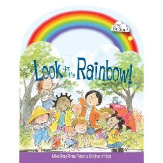 Look for the Rainbow!: Ron Berry, Chris Sharp: 9780824914288: Books