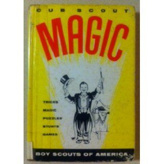 Cub Scout Magic Boy Scouts of America Books