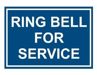 Ring Bell For Service Engraved Sign EGRE 15814 WHTonBLU : Business And Store Signs : Office Products