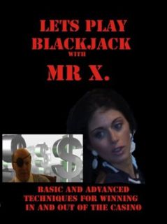 Lets Play Blackjack with Mr.X: MR.X, B.T. Brandon, Jennifer L, Naheelah:  Instant Video