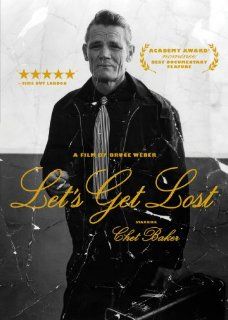 Let's Get Lost: Chet Baker, Bruce Weber: Movies & TV