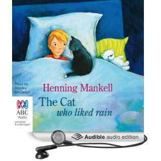 The Cat Who Liked Rain (Audible Audio Edition): Henning Mankell, Stanley McGeagh: Books
