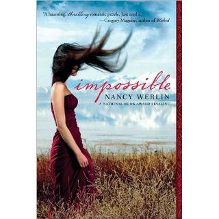 Impossible: Nancy Werlin: 9780142414910: Books
