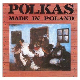 Polkas Made in Poland: Music