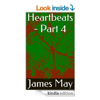Heartbeats   Part 4 eBook: James May: Kindle Store