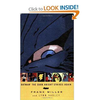 Batman: The Dark Knight Strikes Again (9781563899294): Frank Miller, Lynn Varley: Books