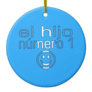 El Hijo Número 1   Number 1 Son in Guatemalan Ornament