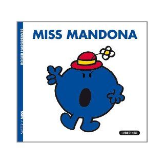 Mr Men & Little Miss: Miss Mandona (Spanish Edition): 9788484835349: Books