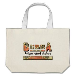 Add your own Redneck Saying   Bubba Flag Canvas Bag