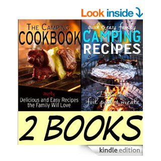 Camping Cookbook Package: The Camping Cookbook: Delicious and Mostly Easy Recipes the Family Will Love and Quick and Easy Family Camping Recipes: Delicious Foil Packet Meals (Camping Guides Book Pack) eBook: Jennie Davis: Kindle Store
