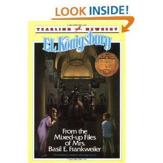 From the Mixed Up Files of Mrs. Basil E. Frankweiler (Yearling Newbery): E.L. Konigsburg: 9780440431800:  Kids' Books