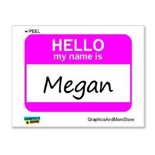 Hello My Name Is Megan   Window Bumper Laptop Sticker: Automotive