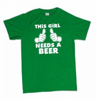 This Girl Needs A Beer Funny Drinking Micro Brew St. Patrick's Day Party T Shirt: Clothing
