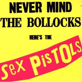 Never Mind The Bollocks: Music
