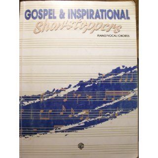 Gospel & Inspirational Showstoppers: Piano/Vocal/Chords: Alfred Publishing Staff, Carol Cuellar: 9781576234907: Books