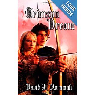 Crimson Dream: David J Normoyle: 9780957313309: Books