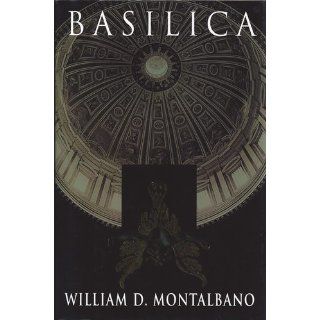 Basilica: William Montalbano: 9780399144189: Books