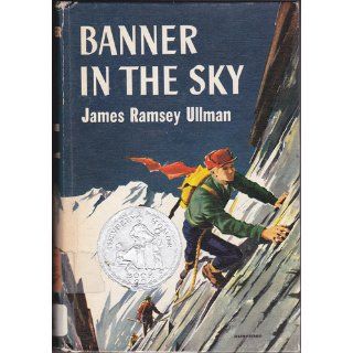 Banner in the Sky: James Ramsey Ulman: 9780397302642: Books