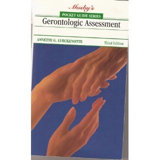 Pocket Guide to Gerontologic Assessment (Pocket Guides) (9780801677854): Annette Giesler Lueckenotte: Books