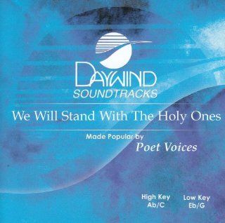 We Will Stand With The Holy Ones [Accompaniment/Performance Track]: Music