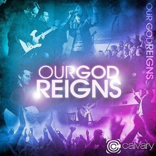 Our God Reigns: Music