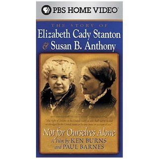 Not for Ourselves Alone   The Story of Elizabeth Cady Stanton & Susan B. Anthony [VHS]: Sally Kellerman, Ronnie Gilbert, Julie Harris, Amy Madigan, Keith David, Wendy Conquest, Ann Duquesnay, George Plimpton, Adam Arkin, Tim Clark, Kevin Conway, Ann Do