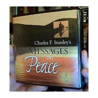 Charles F. Stanley's Messages on Peace [6 Sermon Set on 6 CDs]: Charles F. Stanley: Books