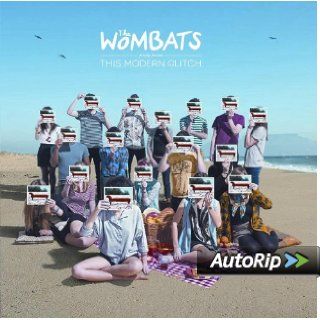 The Wombats Proudly PresentThis Modern Glitch: Music