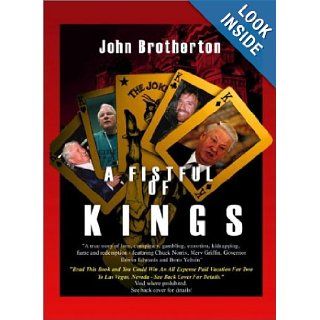 A Fistful of Kings John Brotherton 9781929774067 Books