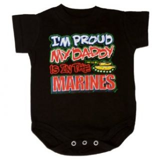 I'm Proud My Daddy Is In The Marines Onsie: Clothing