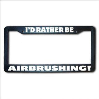 AIRBRUSHING I'd Rather Be REFLECTIVE License Plate Frame USA Automotive