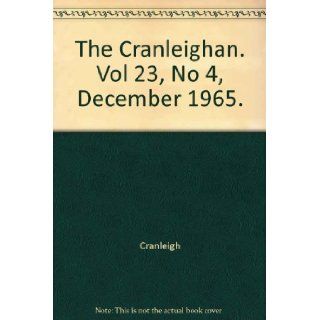 The Cranleighan. Vol 23, No 4, December 1965.: Cranleigh: Books