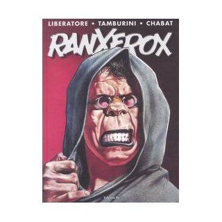 Ranxerox vol. 3: Stefano Tamburini, Alain Chabat Tanino Liberatore: 9788873900900: Books