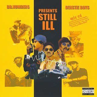 Beastie Boys   Still Ill (Remixes, Freestyles & Unreleased Joints) [Mixtape]: Music