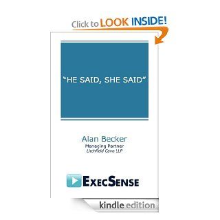 HE SAID, SHE SAID   Kindle edition by Alan Becker. Business & Money Kindle eBooks @ .