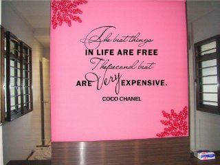 The best things in life are free The second best are Very expensive.  Coco Chanel Vinyl wall art Inspirational quotes and saying home decor decal sticker  