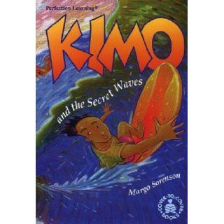 Kimo and the Secret Waves (Cover To Cover Books): Margo Sorenson: 9780780755192: Books
