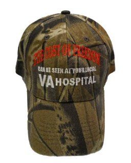 THE COST OF FREEDOM CAN BE SEEN AT YOUR LOCAL VA HOSPITAL   CAP HAT CAMO: Everything Else